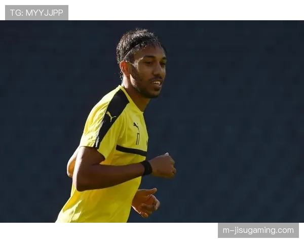 奥巴梅扬职业生涯进球助攻数更新，效力多队表现稳定